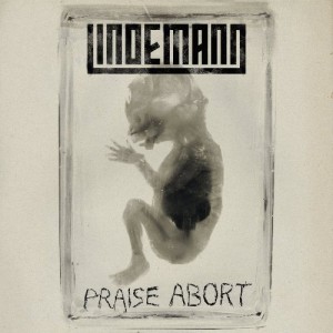 Lindemann - Praise Abort (Single) (2015)