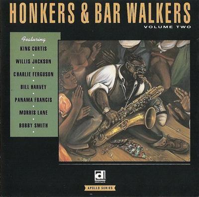 VA - Honkers & Bar Walkers Volume 2 (1992)