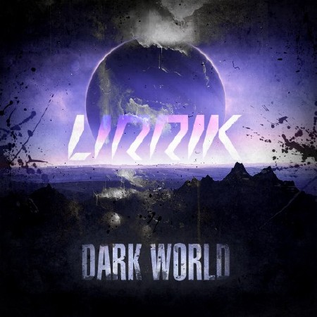 LIRRIK - Dark World (2015)