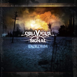 Oblivious Signal - Exordium (2015)