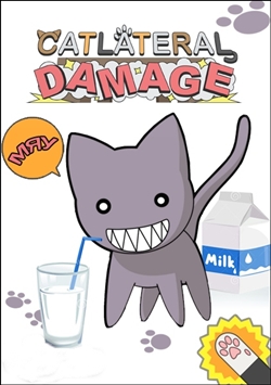 Catlateral damage (2015, pc)