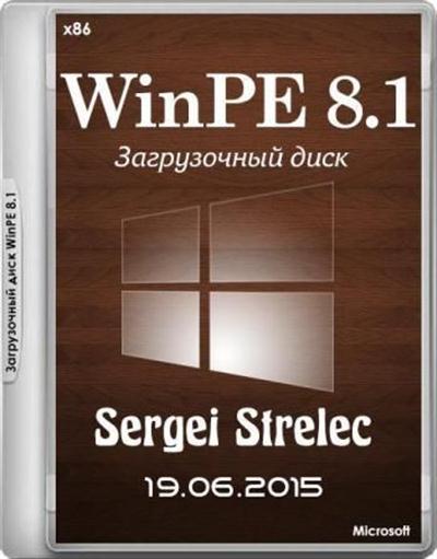WinPE 8.1 Sergei Strelec 19.06.2015