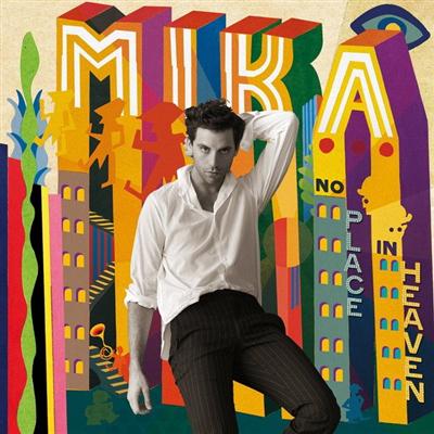 Mika - No Place In Heaven (French Version) (2015)
