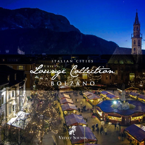 Italian Cities Lounge Collection Vol 9 Bolzano (2015)