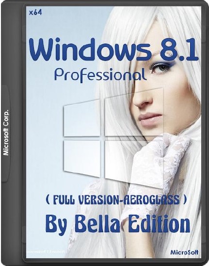 Windows 8.1 Pro WMC Update 3 Full Version-Aeroglass by Bella v.7.7 (x64/RUS/2015)