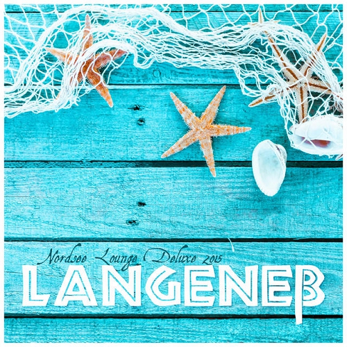 Langeness Nordsee Lounge Deluxe (2015)