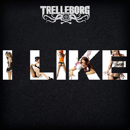 Trelleborg - I Like (2015)