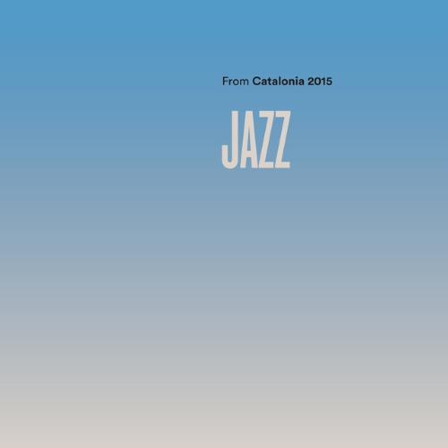 VA - Jazz from Catalonia 2015 (2015)