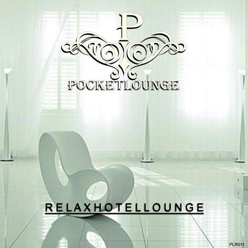 Relax Hotel Lounge (2015)
