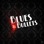 Blues & Bullets: Episode 1