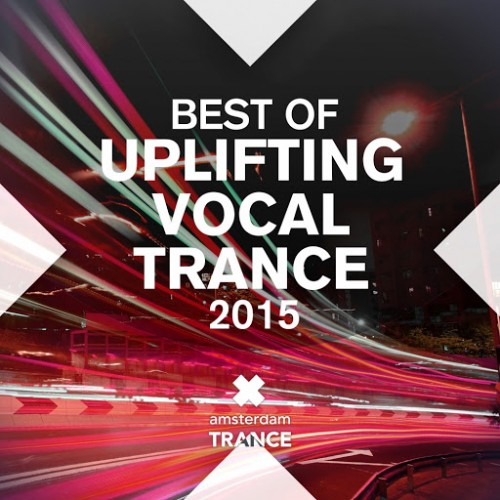 Best of Uplifting Vocal Trance 2015 (2015)