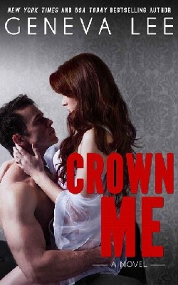 Geneva  Lee  -  Crown Me  (Аудиокнига)