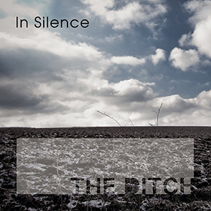 The Ditch - In Silence (Single) (2010)