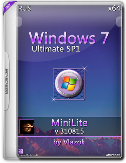 Windows 7 Ultimate SP1 x64 MiniLite v.310815 by Vlazok (RUS/2015)