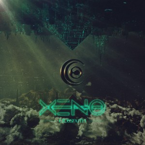 Crossfaith - XENO [Deluxe Edition] (2015)