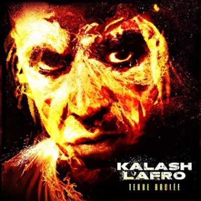 Kalash L'Afro - Terre Brulee  (2015)