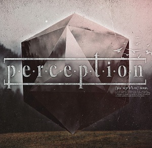 Perception - Hollow Hearted [New Track] (2015)