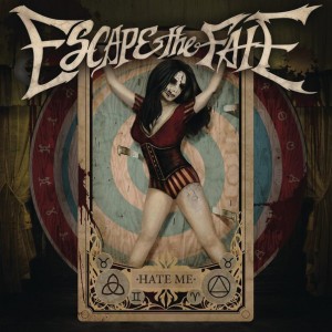 Escape the Fate - Hate Me (Pre-Order Singles) (2015)