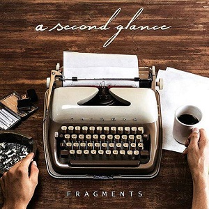 A Second Glance - Lessons Unlearned (New Track) (2015)