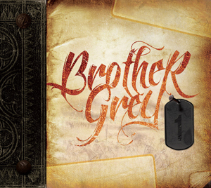 Brother Grey - 1 (2011)