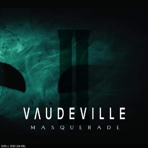 Vaudeville - Masquerade Pt. 2  (EP) (2015)