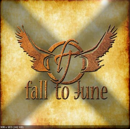Fall to June - Fall to June (2015)