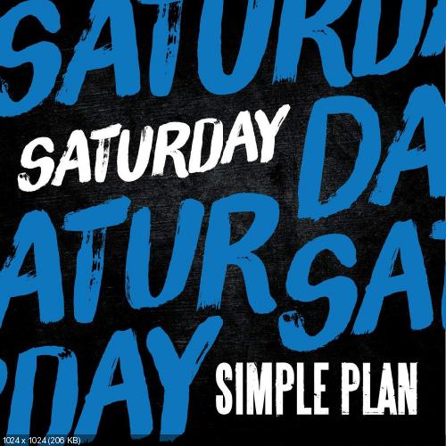 Simple Plan - Saturday (Single) (2015)