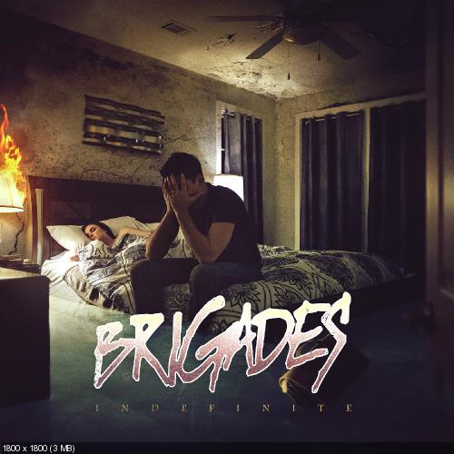 Brigades - Indefinite (2015)
