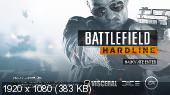 Battlefield Hardline: Digital Deluxe Edition (2015/RUS) RePack от xatab