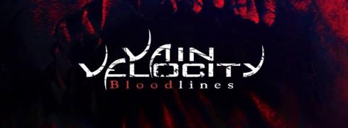 Vain Velocity - Bloodlines (New Track) (2015)