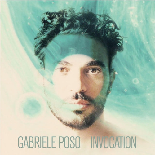 Gabriele Poso - Invocation (2014)