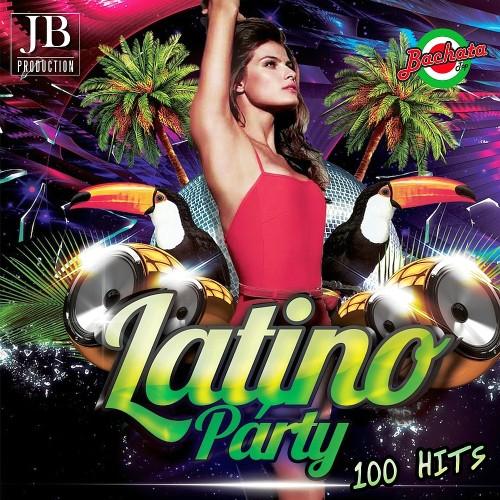 Various Artists - Latino Party 100 Hits (2015)