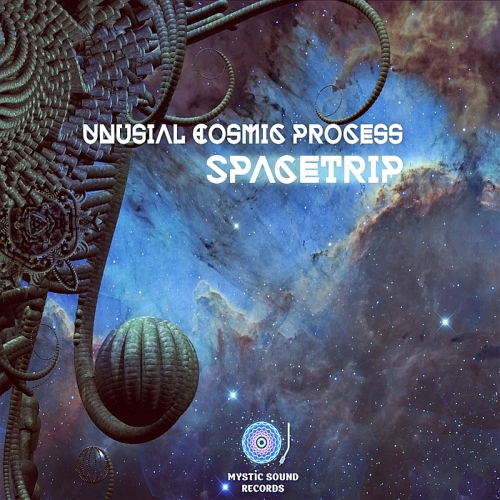 Unusual Cosmic Process - Spacetrip (2015)