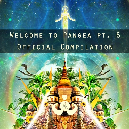 Welcome To Pangea, Pt. 6 Official Compilation (2015)