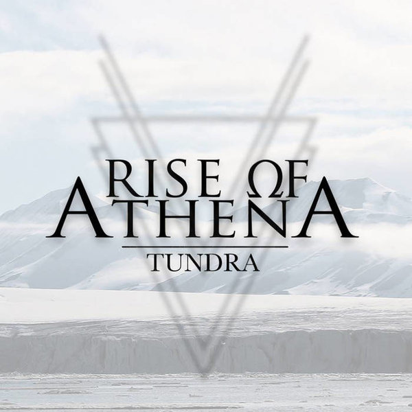 Rise Of Athena - Tundra (2015)
