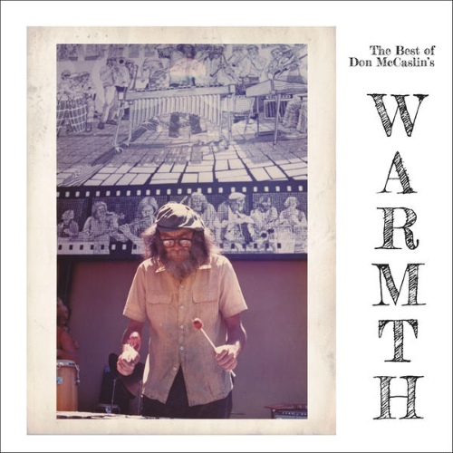 Warmth - The Best of Don McCaslin's Warmth (2015)