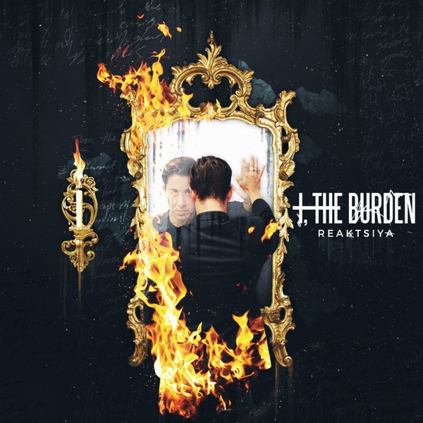 I, The Burden - Reaktsiya [EP] (2015)